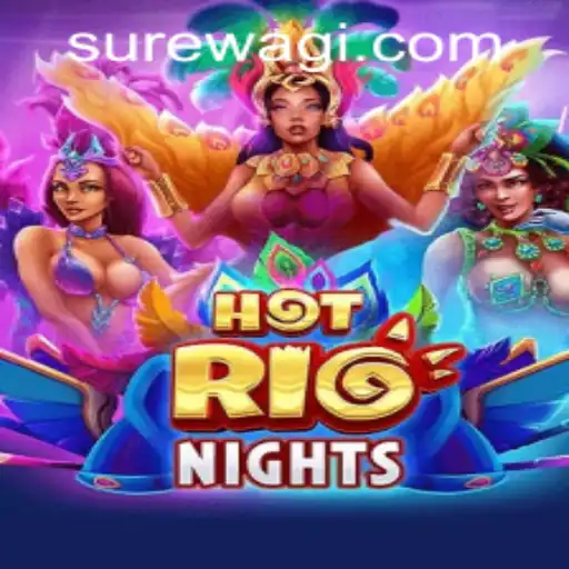 Exploring the Vibrant World of HotRioNights: An Exciting Gaming Adventure